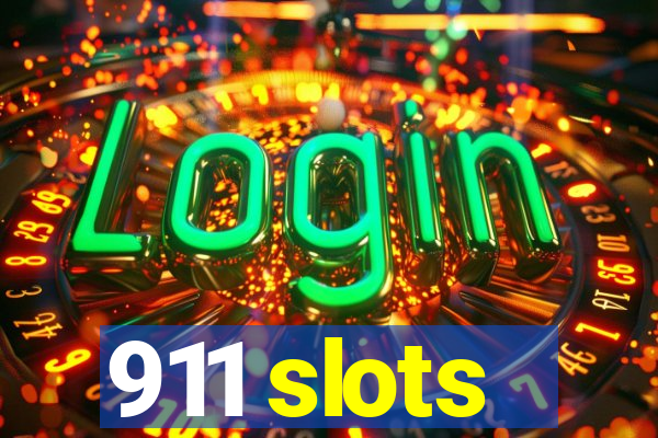 911 slots